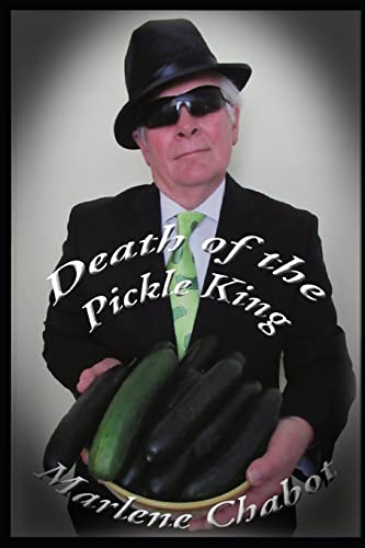 Death of the Pickle King (Mary Malone Mystery)