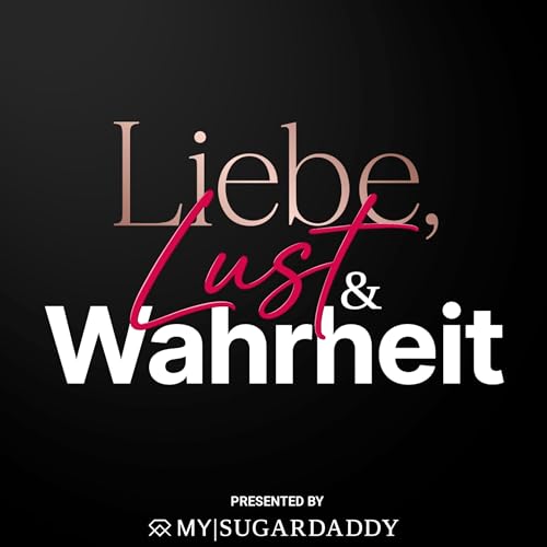 Couverture de Liebe, Lust & Wahrheit