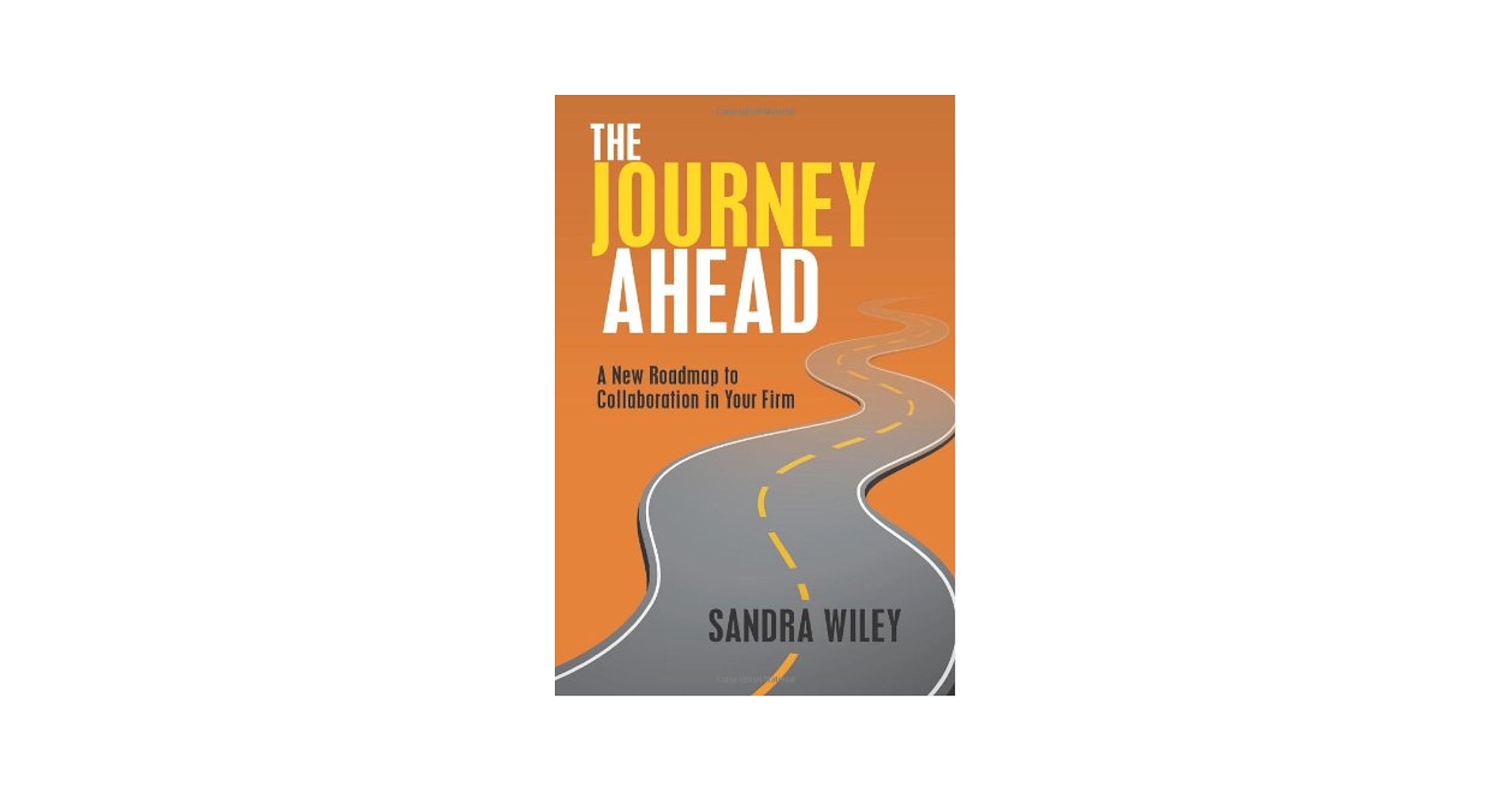 The Journey Ahead: A New Roadmap to Collaboration in Your
