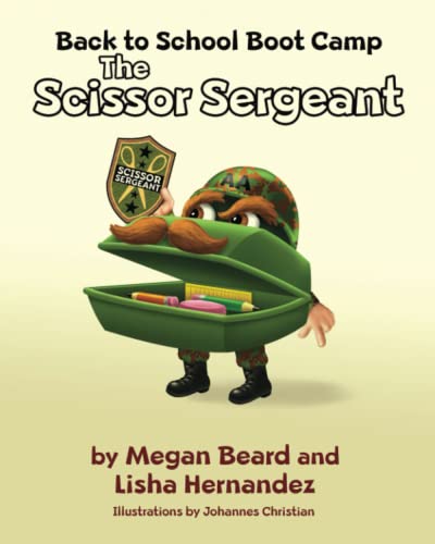 The Scissor Sergeant (Back to School Boot Camp)
