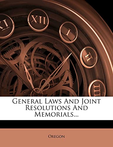 General Laws and Joint Resolutions and Memorials...