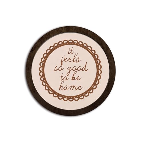 CFFJLHN Rustic Farmhouse Wall Art Decor, Oh It's So Good to Be Home Motivational Neutral Minimalist Round Wood Hanging Wall Decor for Home Bedroom Living Room, 10x10 Inch