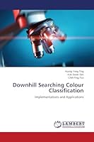 Downhill Searching Colour Classification 3659694789 Book Cover
