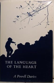 Paperback The Language of the Heart: A Book of Prayers Book