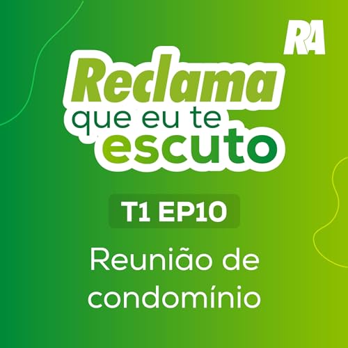 T1EP10 - Reuni&atilde;o de condom&iacute;nio