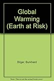 Global Warming (Earth at Risk)