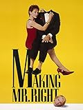 Making Mr. Right