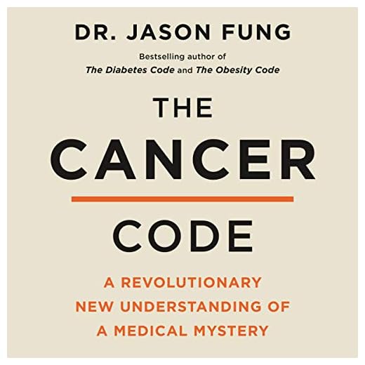 The Cancer Code: A Revolutionary New Understanding of a Medical Mystery