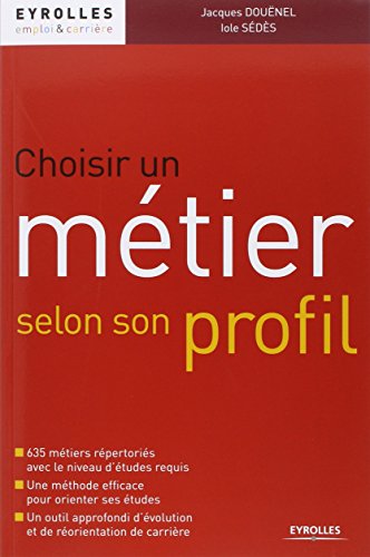 Choisir un métier selon son profil: Avec 635 métiers répertoriés avec le niveau d'études requis. Une méthode efficace pour orienter ses études. Un ... d'évolution et de réorientation de carrière.