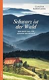 schwarz ist der wald: der erste fall für johann briamonte: 1