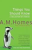 Things You Should Know: A Collection of Stories