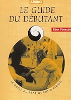 Le guide du débutant 2702707610 Book Cover