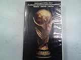  Höhepunkte der Fußball-Weltmeisterschaften 1954 - 1970 - 1974