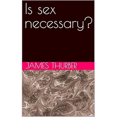Is sex necessary?