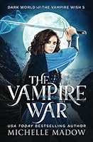 The Vampire War 1981581286 Book Cover
