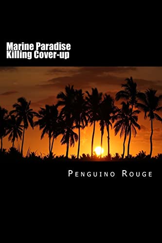 Marine Paradise Killing Cover-up: Letter from the Indian Ocean