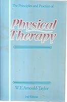 The Principles and Practice of Physical Therapy 0859503518 Book Cover