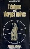 vierge noire de montserrat en catalogne  L\'énigme des vierges noires