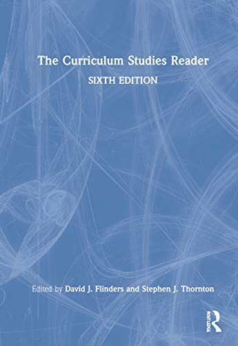 The Curriculum Studies Reader view 2