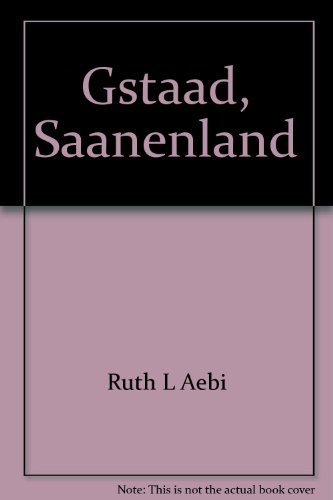 Gstaad, Saanenland (German Edition) [German] 3855021708 Book Cover