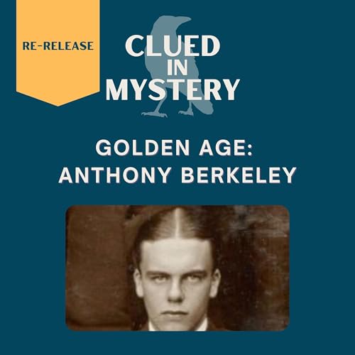 [Re-release] Anthony Berkeley