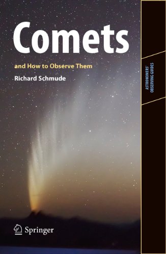 Comets and How to Observe Them (Astronomers' Observing Guides)