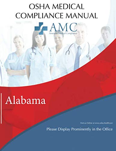 OSHA Medical Compliance Manual: Alabama