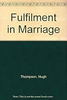 Fulfilment in Marriage 0947714626 Book Cover
