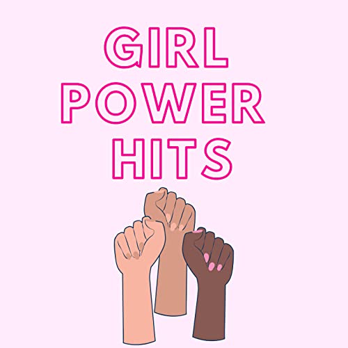 Amazon Music VARIOUS ARTISTSのGirl Power Hits [Explicit] Amazon.co.jp
