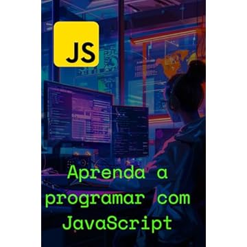 Capa do livro Aprenda a programar com JavaScript (Portuguese Edition)