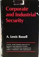 Corporate and Industrial Security 0872017966 Book Cover