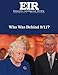 Who Was Behind 9/11?: Executive Intelligence Review; Volume 43, Issue 18