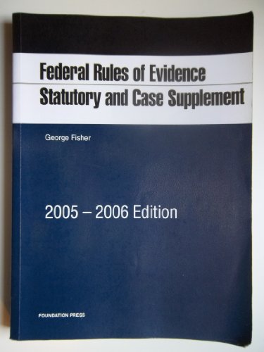 Federal Rules Of Evidence 2005-2006: Statutory ... 1587788373 Book Cover