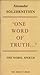 ONE WORD OF TRUTH