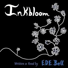 Inkbloom (Alyssia) Audiobook By E.D.E. Bell cover art