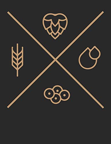 Bier Tasting Buch: Dein persönliches Verkostungsbuch zum selber ausfüllen ♦ für über 100 verschiedene Bier Sorten, Craft Beer, Pils, Pale Ale oder IPA ... Format ♦ Motiv: Bier Zutaten (German Edition)
