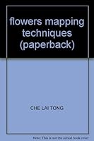 flowers mapping techniques 753053162X Book Cover