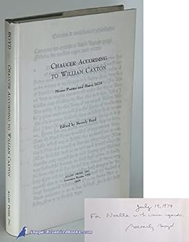 Hardcover Chaucer According to William Caxton: Minor Poems and Boece, 1478. [Unknown] Book
