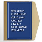 Funny Boss’s Day Card from Assistant, Boss’s Day Gift for Boss, You’re So Lucky I’m Your...