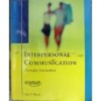 INTERPERSONAL COMMUNICATION 5TH 2009 EDITION