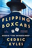 Flipping Boxcars: A Novel