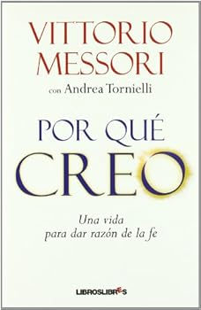 Paperback Por qué creo: Una vida para dar razón de la fe Book