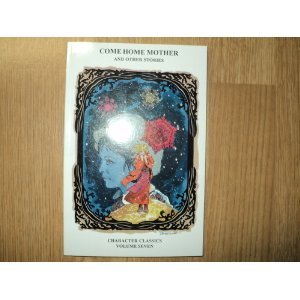 Paperback Come Home Mother Book