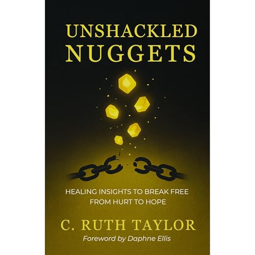 Unshackled Nuggets Audiolibro Por C. Ruth Taylor arte de portada