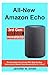Produktbild All-New Amazon Echo: The Complete User Guide With Step-by-Step Instructions. Master Your Amazon Echo in 1 Hour