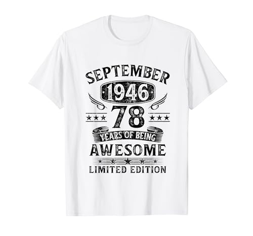 Regalo 78 Años Cumpleaños Hombre Mujer Septiembre 1946 Camiseta