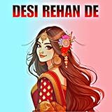  Desi Rahan De