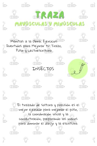 Traza Mayúsculas y Minúsculas: El Fascinante Mundo de los Insectos para Colorear: Repasa y Colorea Bichos: Caligrafía de Nombres (Mariposa, Abeja, ... etc.) y Mejora la Motricidad Fina Infantil.