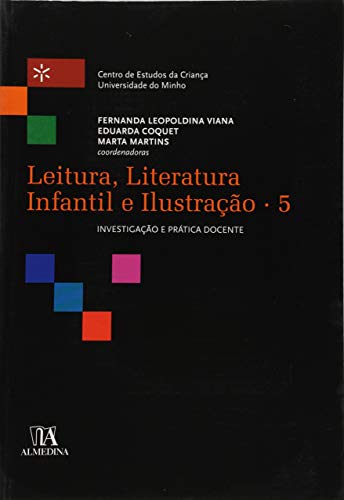 Leitura, literatura infantil e ilustração: investigação e prática docente