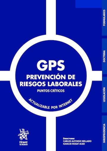 GPS Prevención de riesgos laborales. Puntos críticos